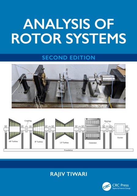Analysis of Rotor Systems - Volume 1