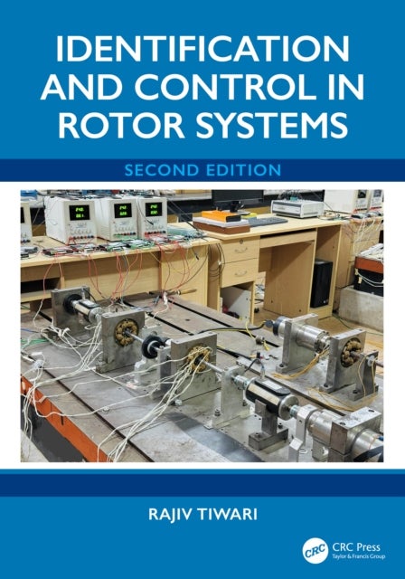 Identification and Control in Rotor Systems - Volume 2