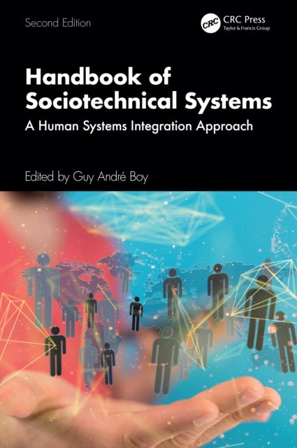 Handbook of Sociotechnical Systems - A Human Systems Integration Approach