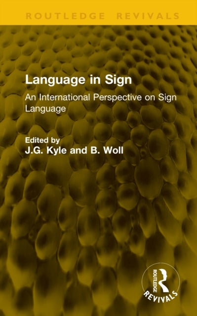 Language in Sign - An International Perspective on Sign Language