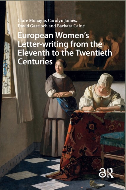 European Women''s Letter-writing from the 11th to the 20th Centuries