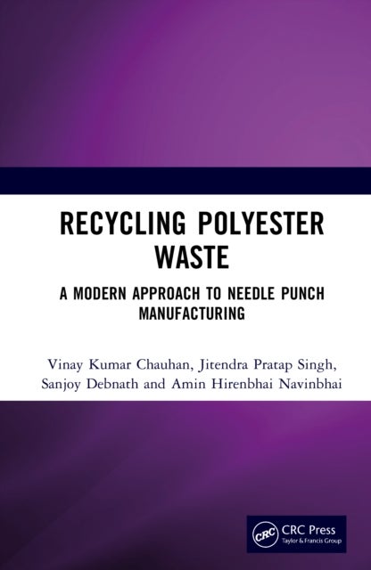 Recycling Polyester Waste - A Modern Approach to Needle Punch Manufacturing