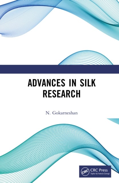 Advances in Silk Research
