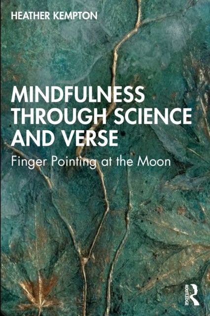 Mindfulness Through Science and Verse - Finger Pointing at the Moon