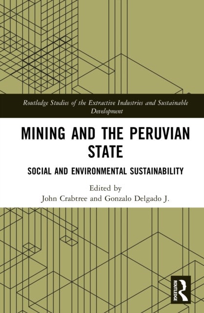 Mining and the Peruvian State