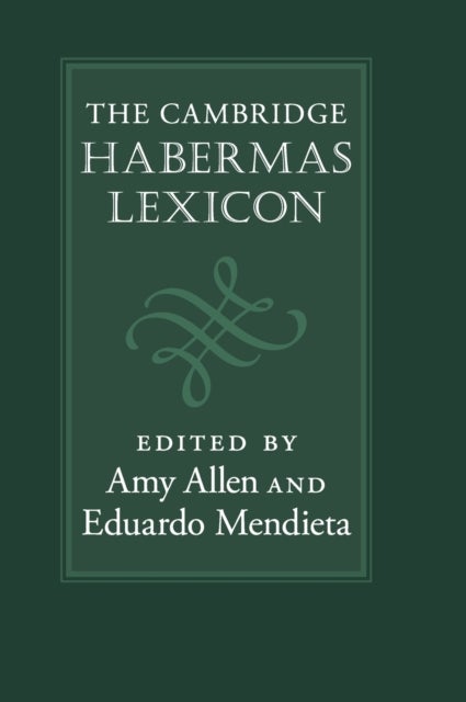 The Cambridge Habermas Lexicon