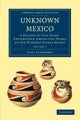 Unknown Mexico