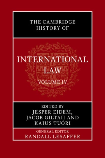 The Cambridge History of International Law: Volume 4, International Law in the Middle East and the Mediterranean during Antiquity
