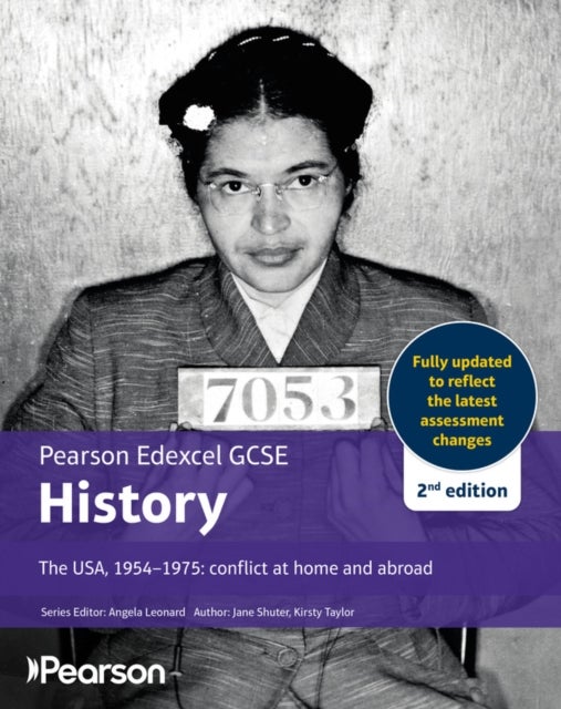 Pearson Edexcel GCSE (9-1) History The USA, 1954-1975: conflict at home and abroad 2nd edition
