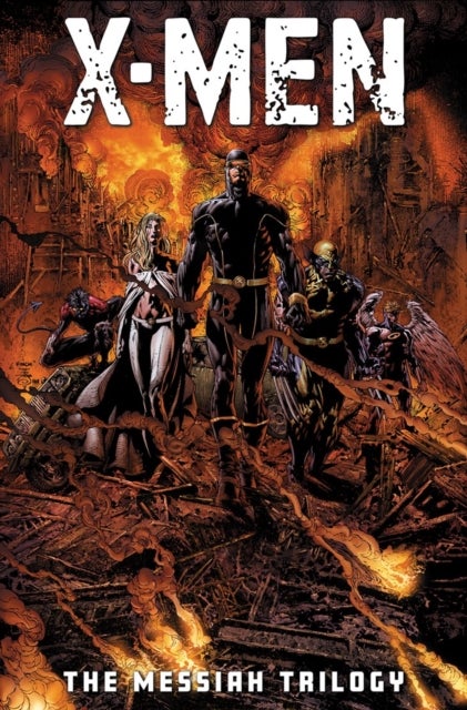 X-Men: The Messiah Trilogy Omnibus