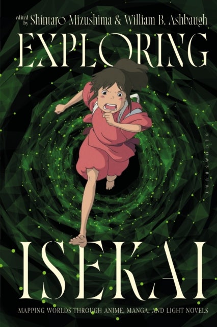 Exploring Isekai - Mapping Worlds through Anime, Manga, and Light Novels