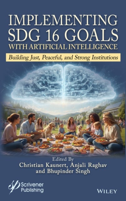 Implementing SDG 16 Goals with Artificial Intelligence - Building Just, Peaceful, and Strong Institutions