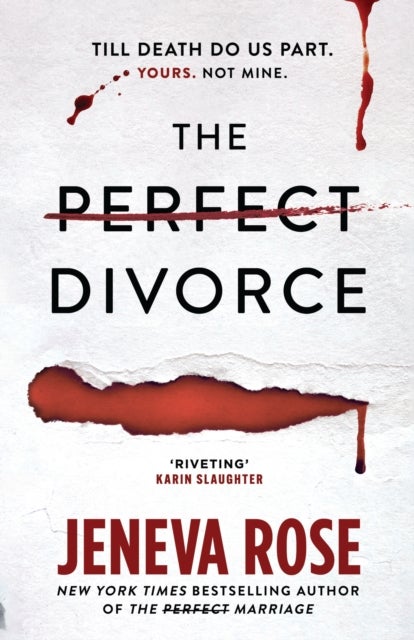 Perfect Divorce - The gripping #1 New York Times bestseller that everyone's talking about