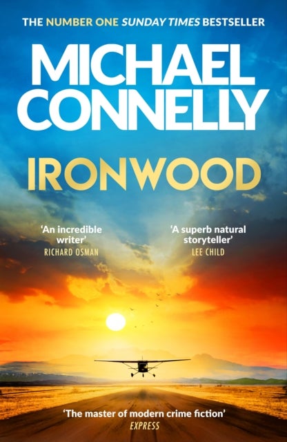 Ironwood - The Brand New Blockbuster Thriller from the Author Behind Amazon Prime’s BOSCH and BALLARD