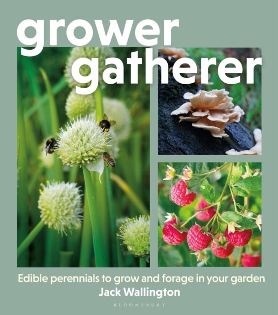 Grower Gatherer