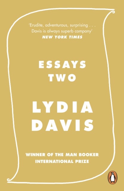 Essays Two - On Proust, Translation, Foreign Languages and the City of Arles