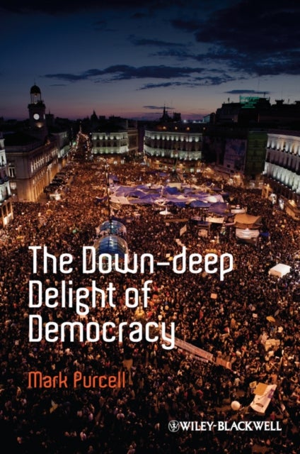 The Down–Deep Delight of Democracy