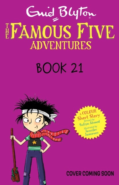 Famous Five Colour Short Stories: Five and the Invisible Ink