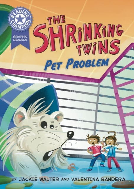 Reading Champion: Graphics: The Shrinking Twins: Pet Problem - Book band Purple 8