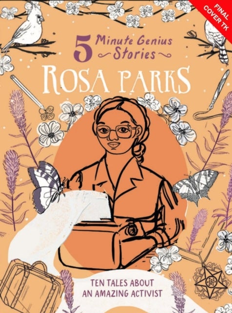 Rosa Parks: 5-Minute Genius Stories