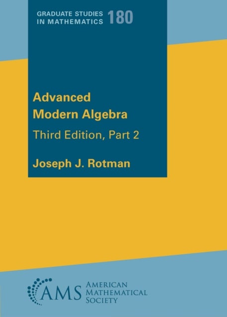 Advanced Modern Algebra - Part 2