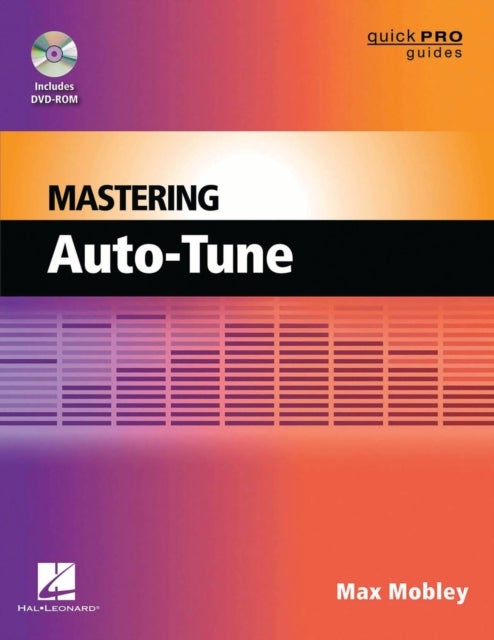 Mastering Auto-Tune