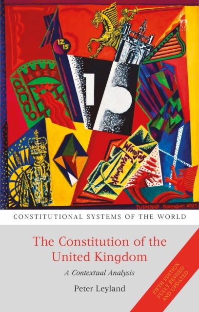 The Constitution of the United Kingdom - A Contextual Analysis