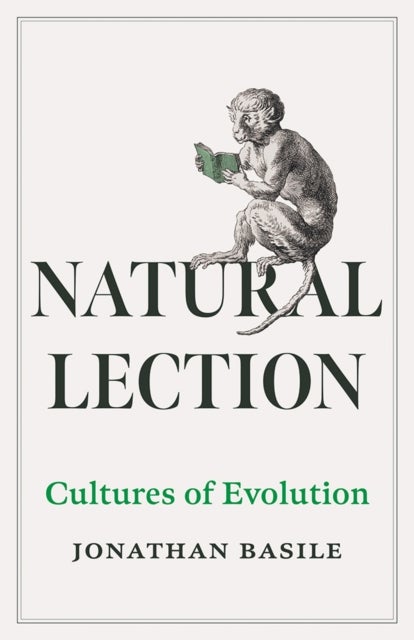 Natural Lection Volume 79 - Cultures of Evolution