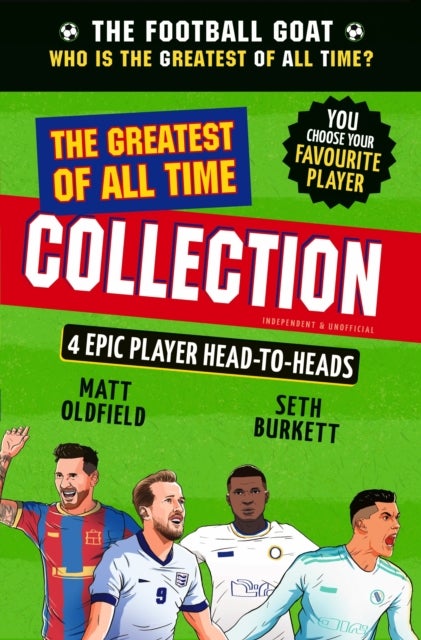Football GOAT: The Greatest of All Time Collection