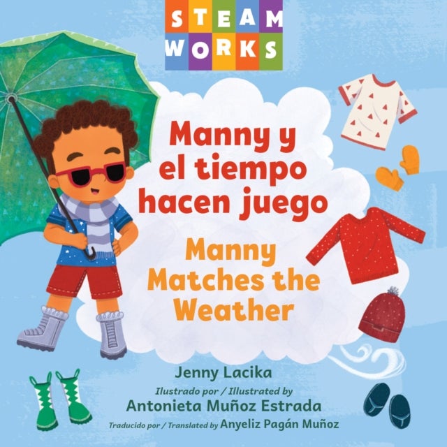 Manny y el tiempo hacen juego / Manny Matches the Weather