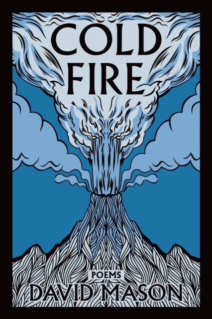 Cold Fire - Poems