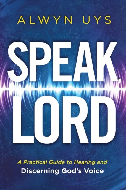 Speak, Lord