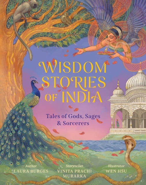 Wisdom Stories of India - Tales of Gods, Sages, and Sorcerers