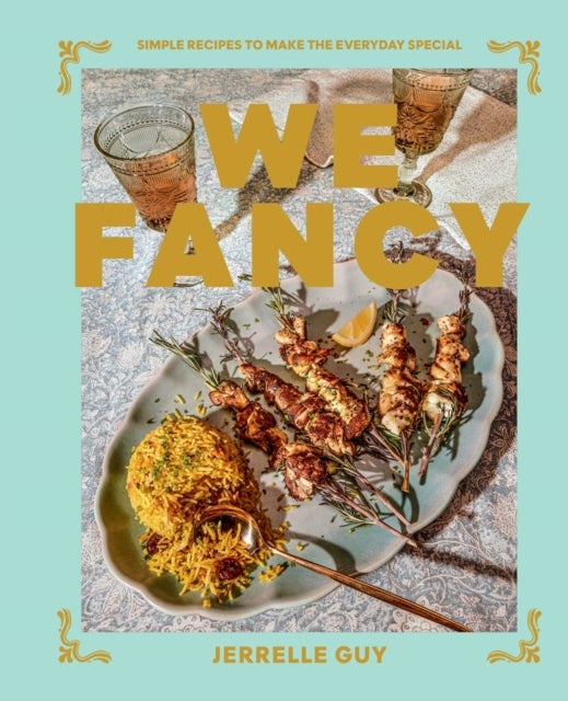 We Fancy - Simple Recipes To Make The Everyday Special