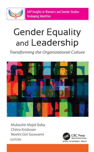 Gender Equality and Leadership - Transforming the Organizational Culture