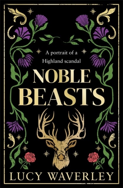 Noble Beasts - The story of a famed artist, a scandalous affair, and the beasts that roamed his mind