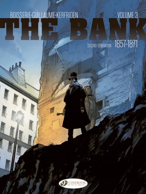 The Bank Vol. 3 - Second Generation 1857-1871 - The Baron's Accounts