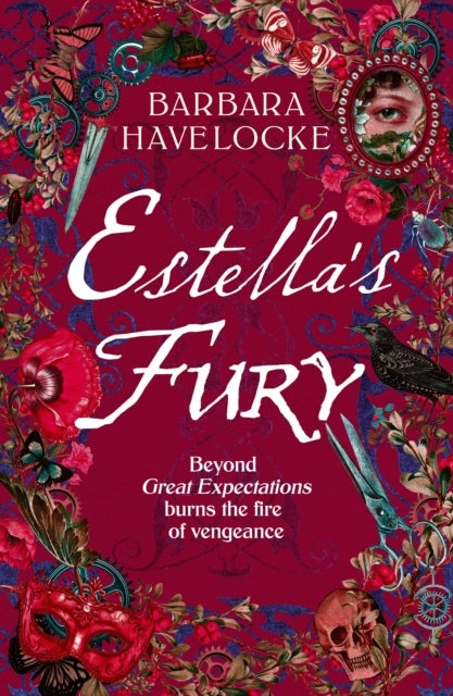 Estella''s Fury - A dark, chilling Gothic historical crime thriller inspired by Dickens