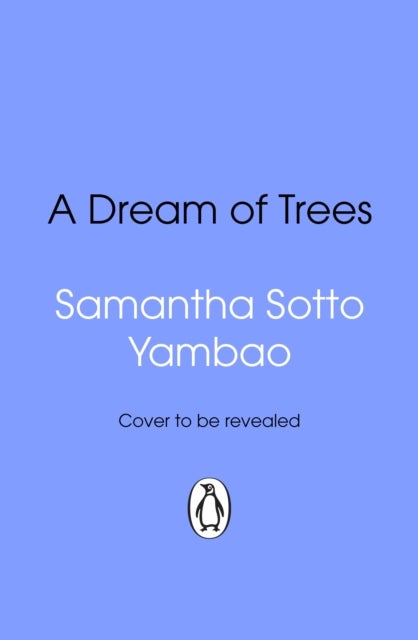 A Dream of Trees
