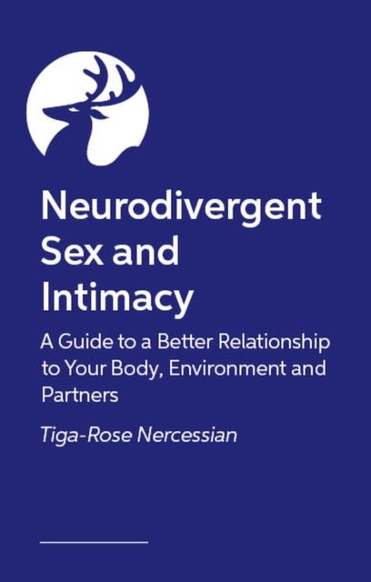 The Neurodivergent and LGBTQ+ Sex Playbook - Discovering Sex That Works for You