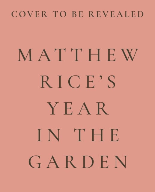 A Year in the Garden