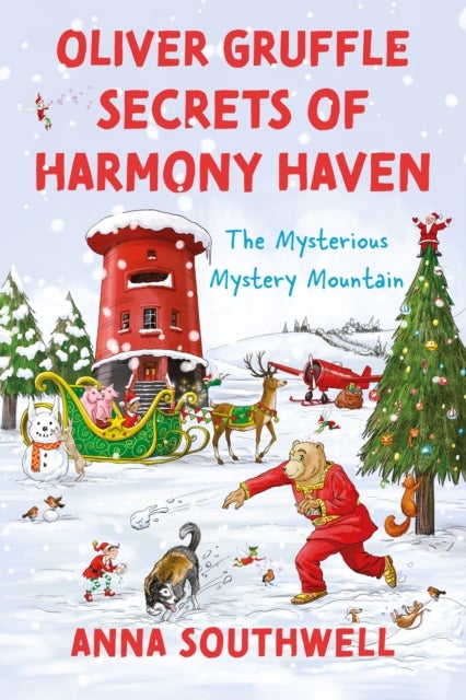 Oliver Gruffle Secrets of Harmony Haven - The Mysterious Mystery Mountain