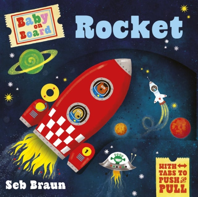 Baby on Board: Rocket - A Push, Pull, Slide Tab Book