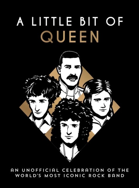 A Little Bit of Queen - An Unofficial Celebration of the World’s Most Iconic Rock Band