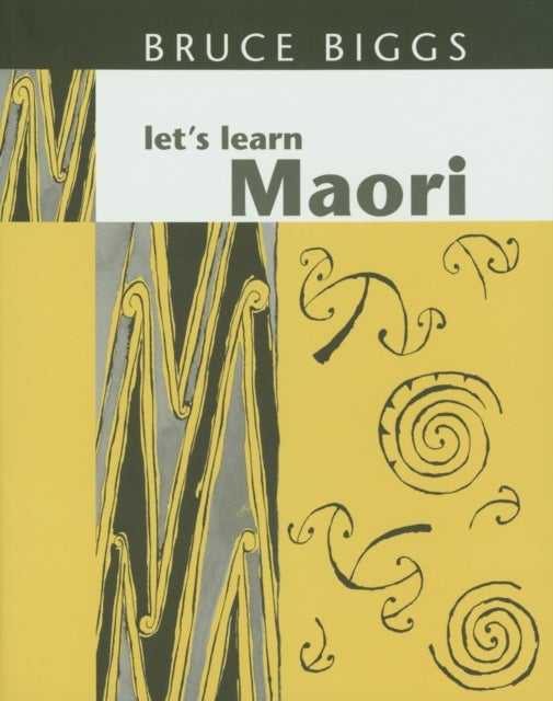 Let's Learn Maori - Revised edition