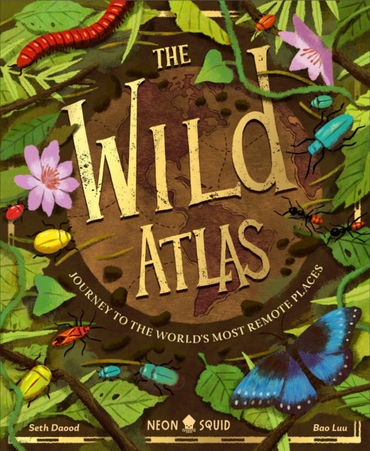 The Wild Atlas - Journey to the World's Most Remote Places