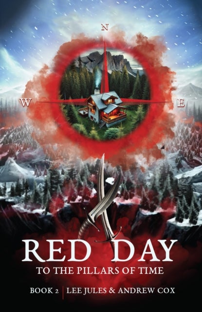 Red Day Book Two: To the Pillars of Time