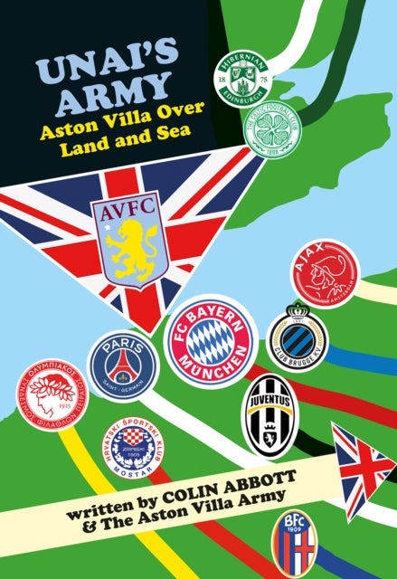 Unai''s Army - Over Land and Sea with Aston Villa