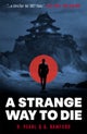 A Strange Way to Die