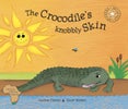 The Crocodiles Knobbly Skin